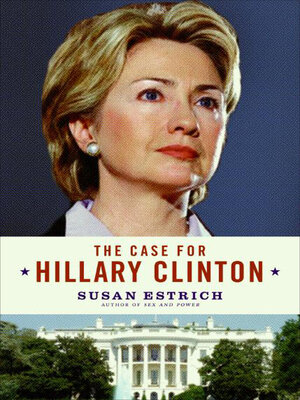 cover image of The Case for Hillary Clinton